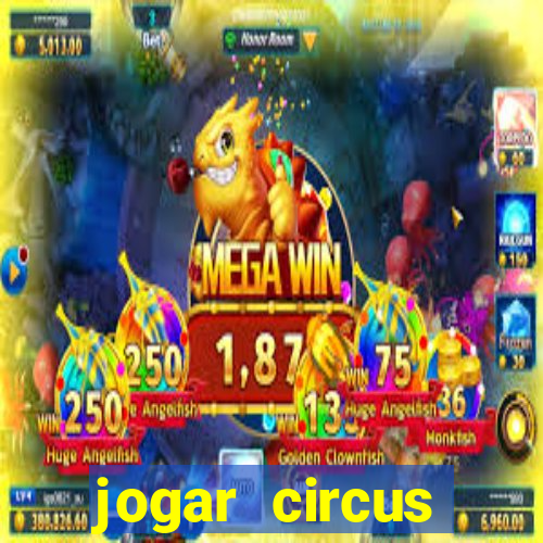 jogar circus delight demo